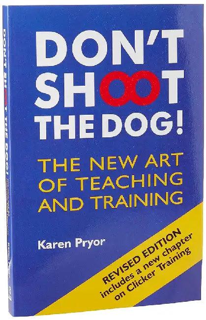 Don't Shoot the Dog! (English, Karen Pryor)
