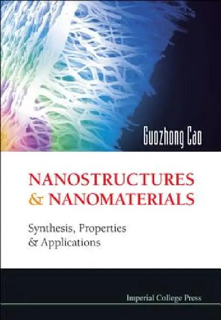 Nanostructures & Nanomaterials (English, Cao Guozhong)