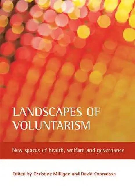 Landscapes of Voluntarism (English, Christine Milligan | David Conradson)