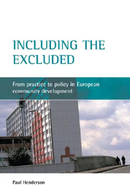 Including the Excluded (English, Paul Henderson)