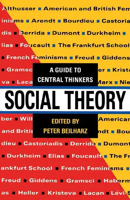 Social Theory (English, Beilharz Peter)