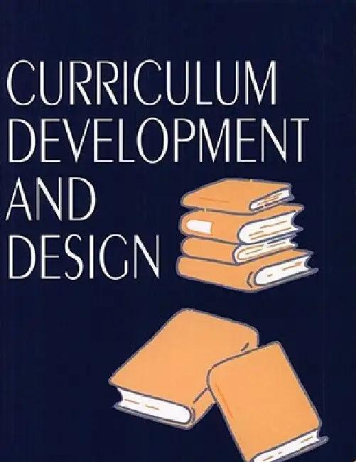 Curriculum Development and Design (English, Murray Print)
