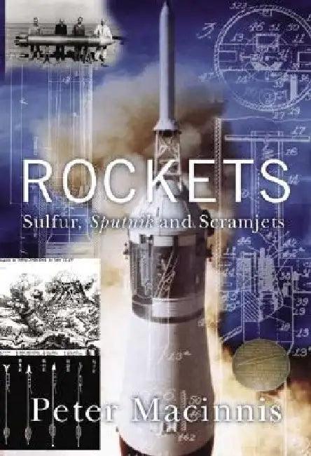 Rockets (English, Peter Macinnis)