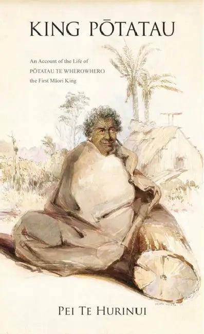 King Potatau (English, Pei Te Hurinui Jones)
