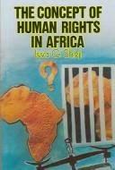 The Concept of Human Rights in Africa (English, Issa G. Shivji)