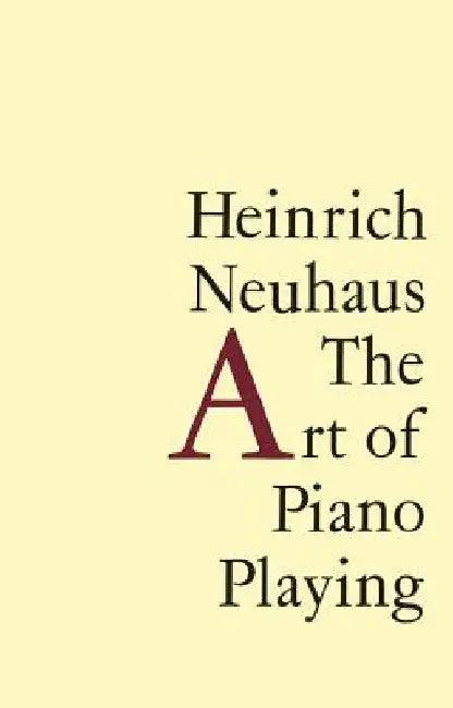 The Art of Piano Playing (English, Heinrich Neuhaus)