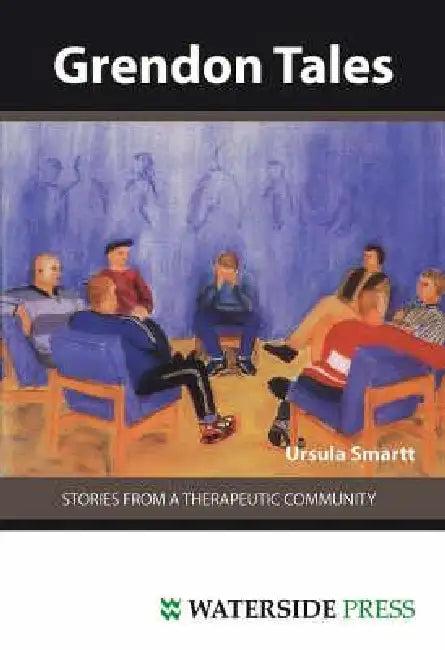 Grendon Tales (English, Ursula Smartt | Smartt | Lord Avebury)