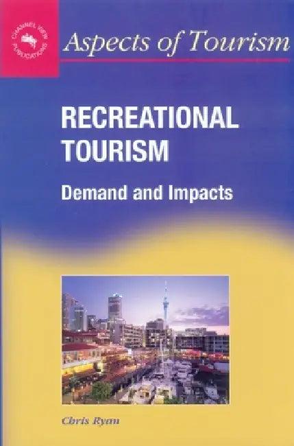 Recreational Tourism (English, Chris Ryan)