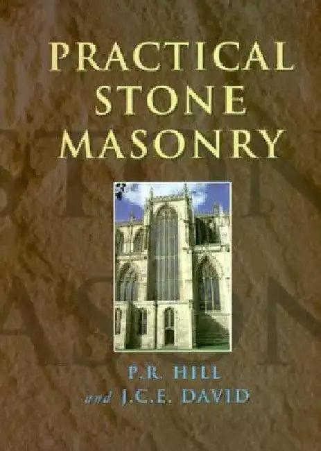 Practical Stone Masonry (English, Peter Hill | John David)