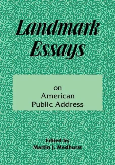 Landmark Essays on American Public Address (English, Martin Medhurst)