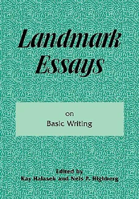 Landmark Essays on Basic Writing (English, Kay Halasek | Nels P. Highberg)