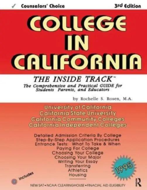 College in California (English, Rochelle S Rosen)