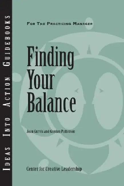 Finding Your Balance (English, Joan Gurvis | Gordon Patterson)