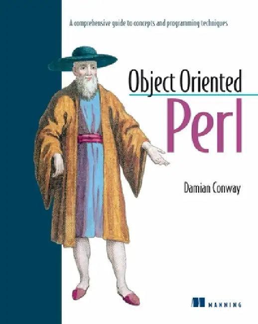 Object Oriented Perl (English, Damian Conway | Randal L. Schwartz)