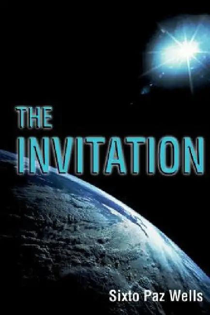 The Invitation (English, Sixto Pas | 1stworld Library | Monica Sehuanes)