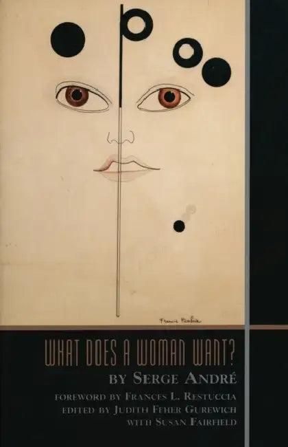 What Does a Woman Want? (English, Serge Andre)