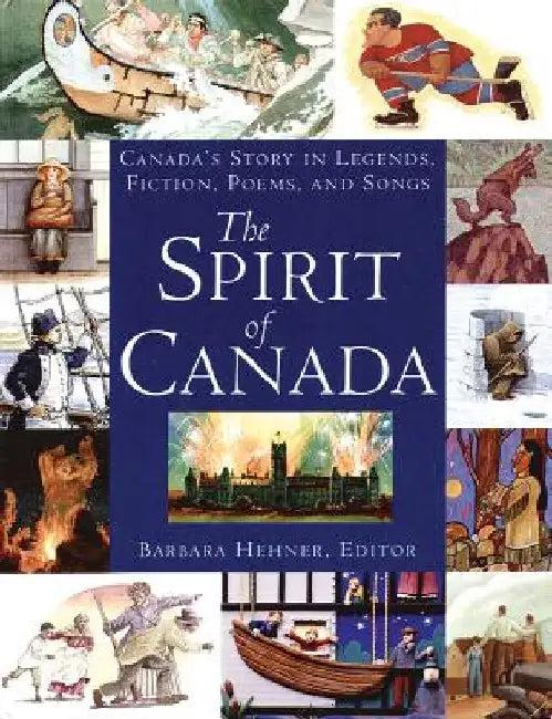 The Spirit of Canada (English, Barbara Hehner)