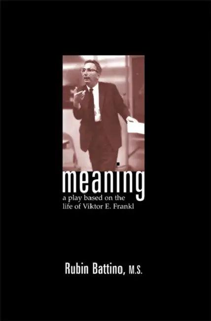 Meaning (English, Rubin Battino)
