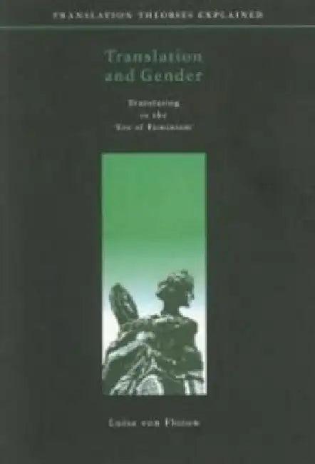 Translation and Gender (English, von Flotow Luise)