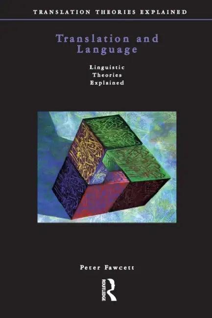 Translation and Language (English, Peter Fawcett)