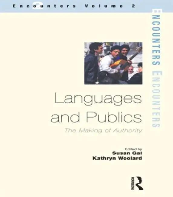 Languages and Publics (English, Susan Gal | Kathryn Woolard)