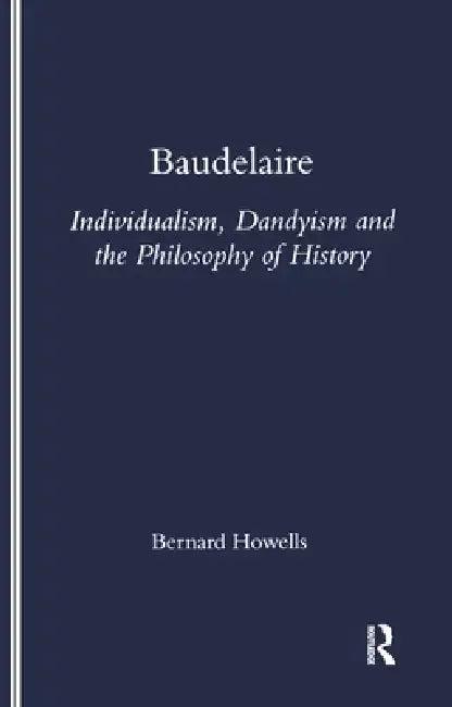 Baudelaire (English, Bernard Howells)