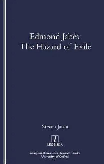 Edmond Jabes and the Hazard of Exile (English, Steven Jaron)