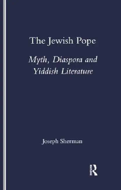 The Jewish Pope (English, Joseph Sherman)