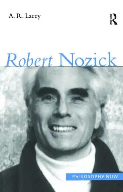 Robert Nozick (English, Alan Lacey)