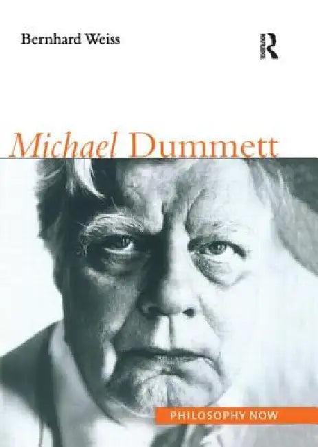 Michael Dummett (English, Bernhard Weiss)