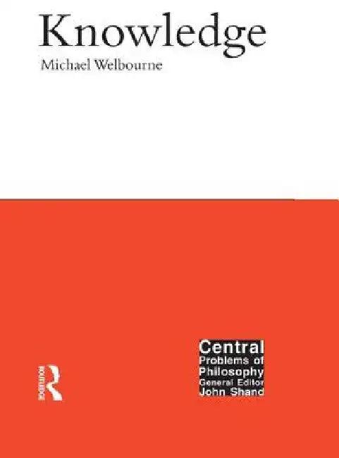 Knowledge (English, Michael Welbourne)