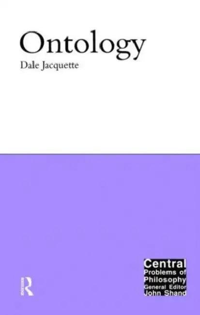 Ontology (English, Dale Jacquette)