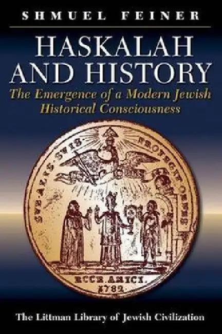 Littman Haskalah and History (English, Shmuel Feiner)