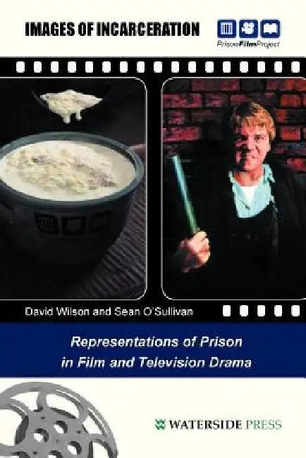 Images of Incarceration (English, David Wilson | Sean O'Sullivan)