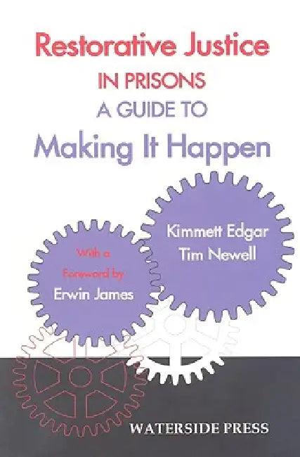 Restorative Justice in Prisons (English, Kimmett Edgar | Tim Newell | Erwin James)