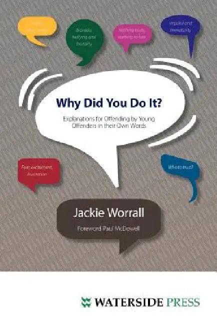 Why Did You Do It? (English, Jackie Worrall)