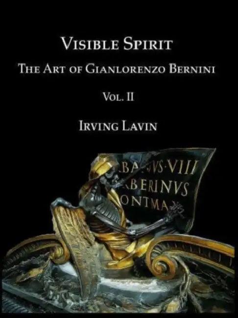 Visible Spirit (English, Irving Lavin)