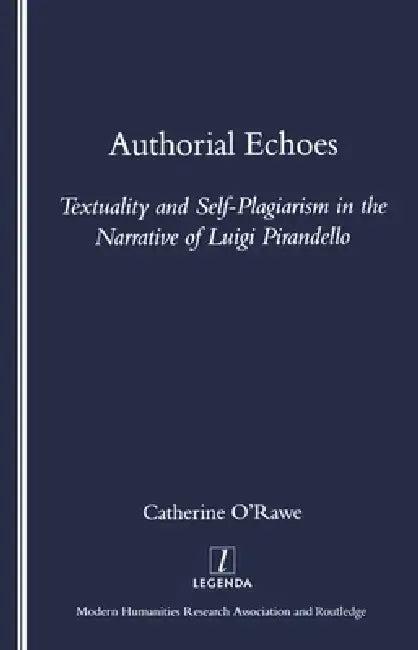 Authorial Echoes (English, Catherine O'Rawe)