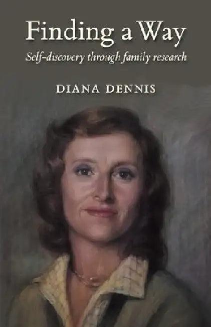 Finding a Way (English, Diana Dennis)