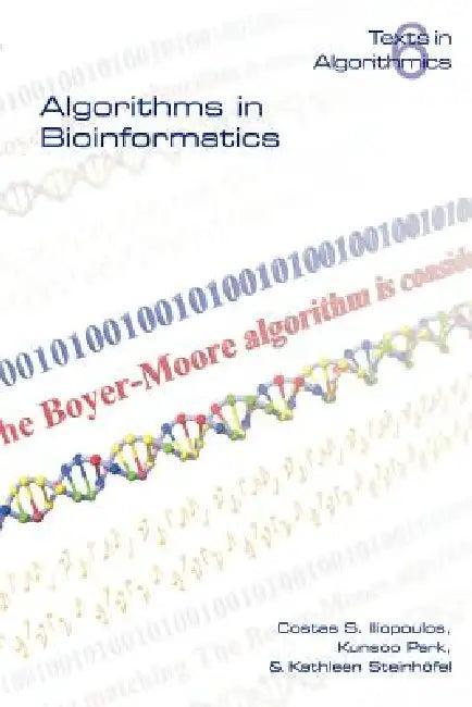 Algorithms in Bioinformatics (English, C. S. Iliopoulos | K. Park | K. Steinhoefel)