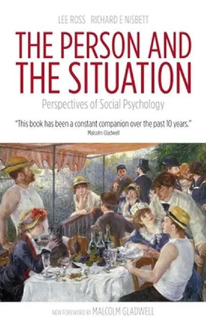 The Person and the Situation (English, Lee Ross)