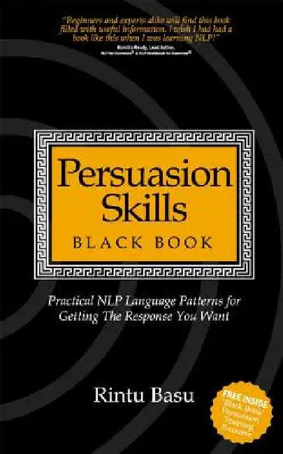 Persuasion Skills Black Book (English, Rintu Basu)