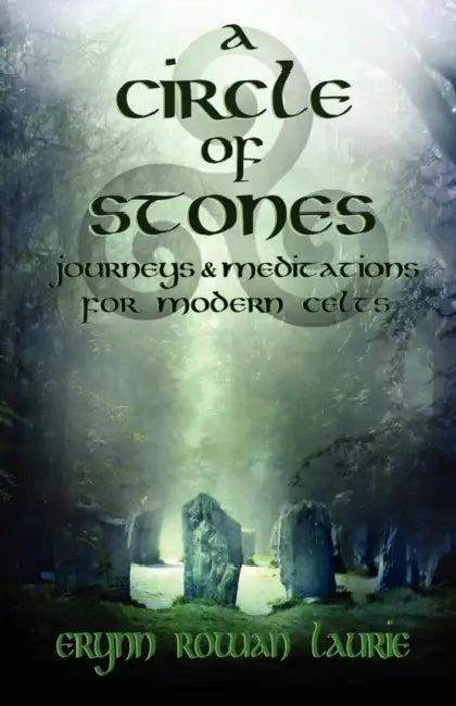 A Circle of Stones (English, Erynn Rowan Laurie)