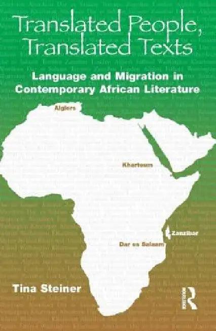 Translated People, Translated Texts (English, Steiner Tina)