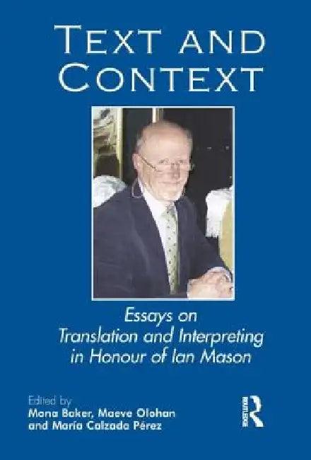 Text and Context (English, Mona Baker | Maeve Olohan | Maria Pérez Calzada)