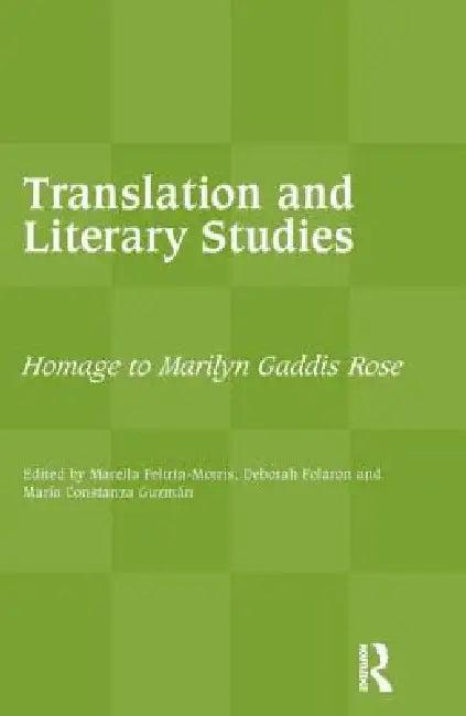Translation and Literary Studies (English, Feltrin-Morris Marella | Deborah Folaron | Maria Constanza Guzmán)