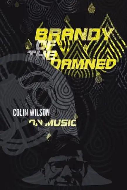 Brandy of the Damned (English, Colin Wilson | Andy Vella)