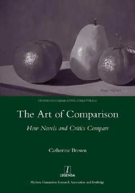 The Art of Comparison (English, Catherine Brown)