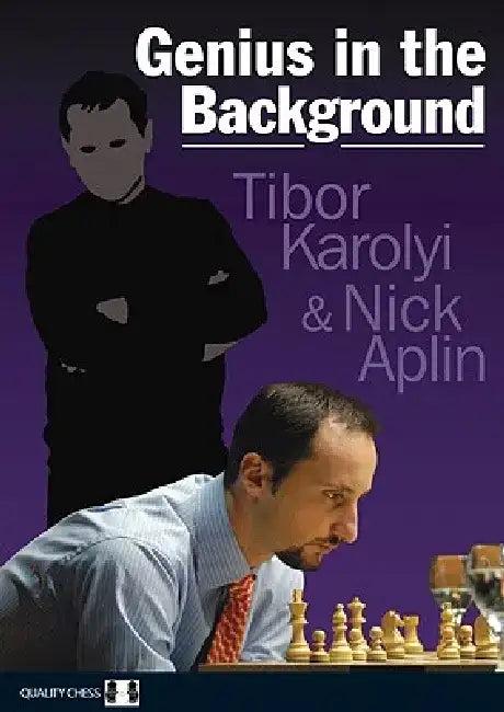 Genius in the Background (English, Tibor Karolyi | Nick Aplin)