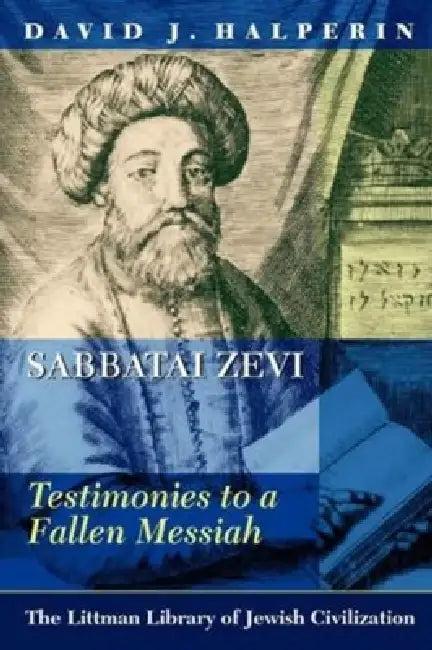 Sabbatai Zevi (English, David J. Halperin)